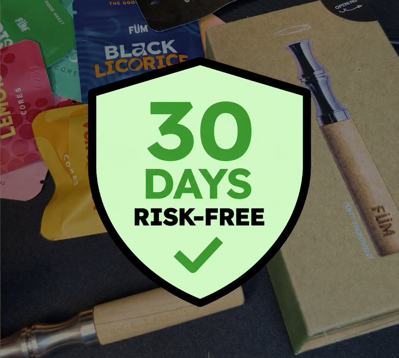 TRY FÜM RISK-FREE FOR 30 DAYS (NO QUESTIONS ASKED)